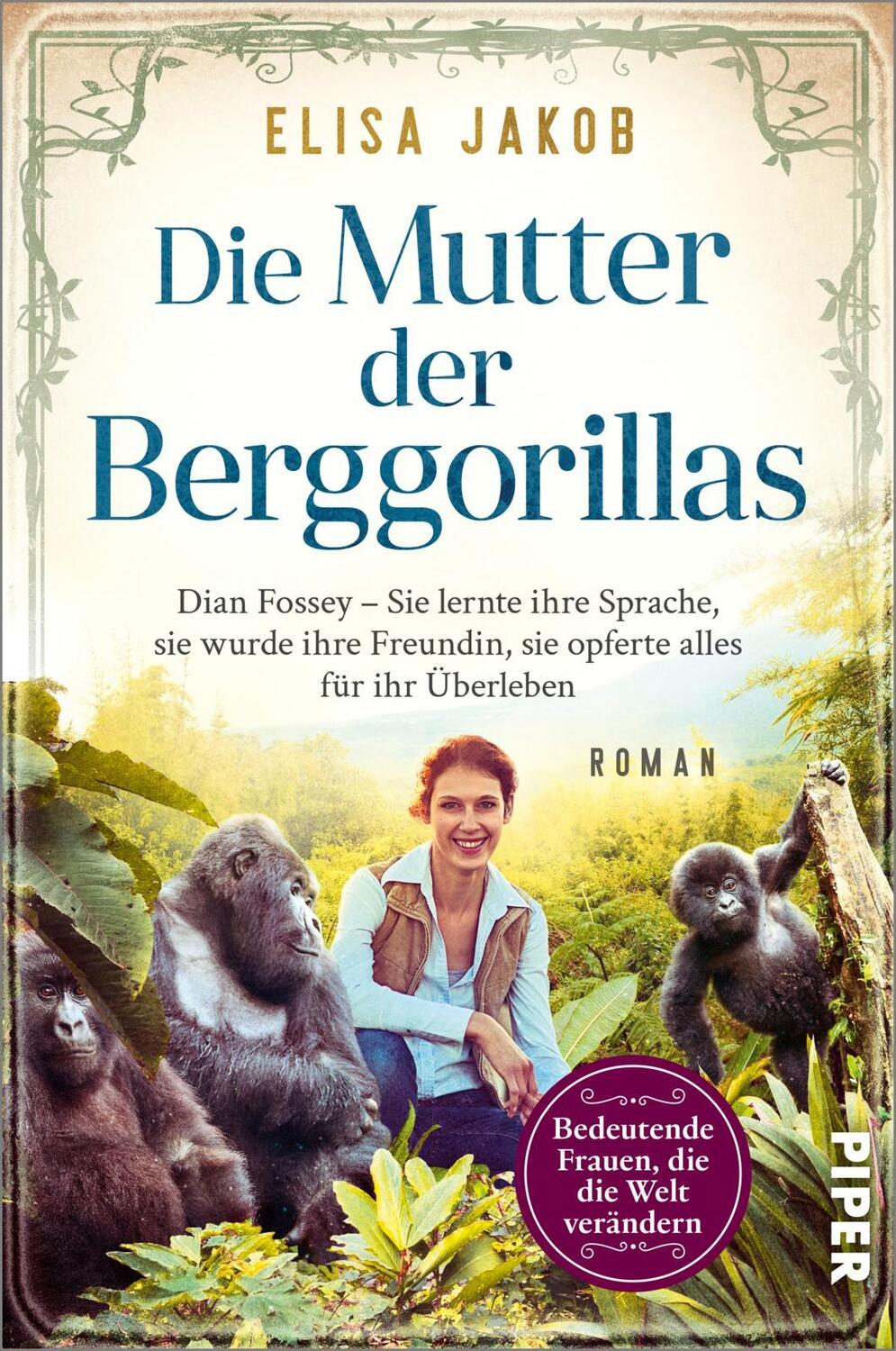 Cover: 9783492064095 | Die Mutter der Berggorillas | Elisa Jakob | Taschenbuch | 432 S.