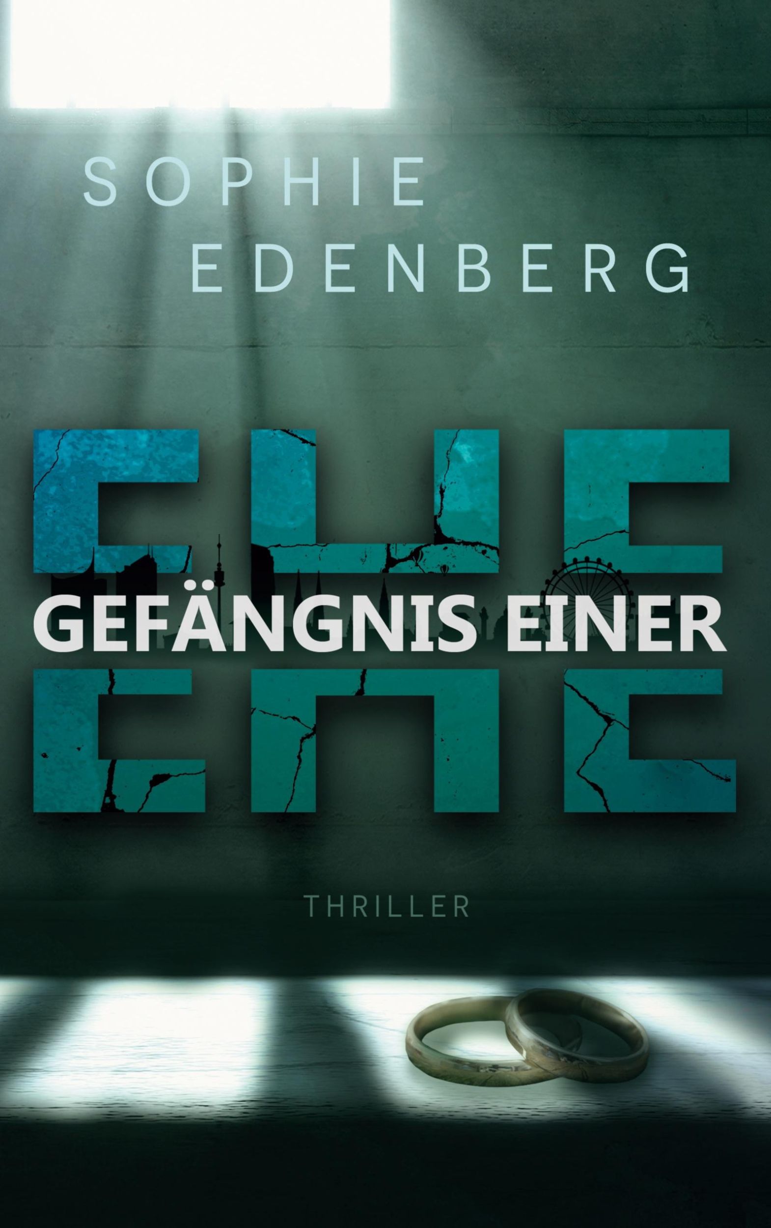 Cover: 9783759778581 | Gefängnis einer Ehe | Sophie Edenberg | Taschenbuch | 348 S. | Deutsch