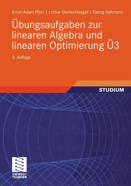 Cover: 9783519002246 | Übungsaufgaben zur linearen Algebra und linearen Optimierung Ü3 | Buch