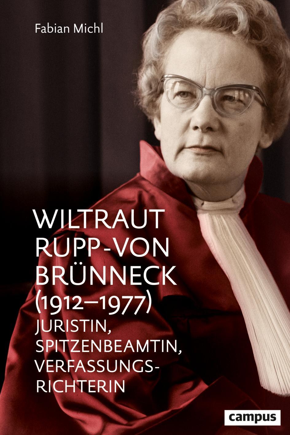 Cover: 9783593515236 | Wiltraut Rupp-von Brünneck (1912-1977) | Fabian Michl | Buch | Deutsch