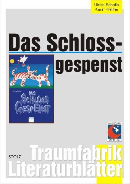 Cover: 9783897780934 | Das Schlossgespenst | Ab 2. Klasse, Traumfabrik Literaturblätter