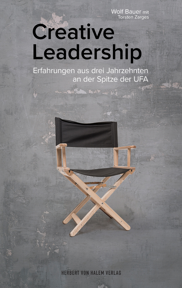 Cover: 9783869625720 | Creative Leadership | Wolf Bauer (u. a.) | Taschenbuch | Deutsch