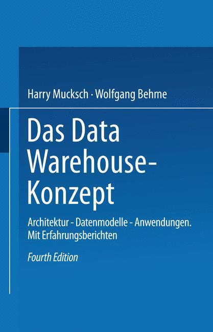 Cover: 9783409422161 | Das Data Warehouse-Konzept | Architektur ¿ Datenmodelle ¿ Anwendungen