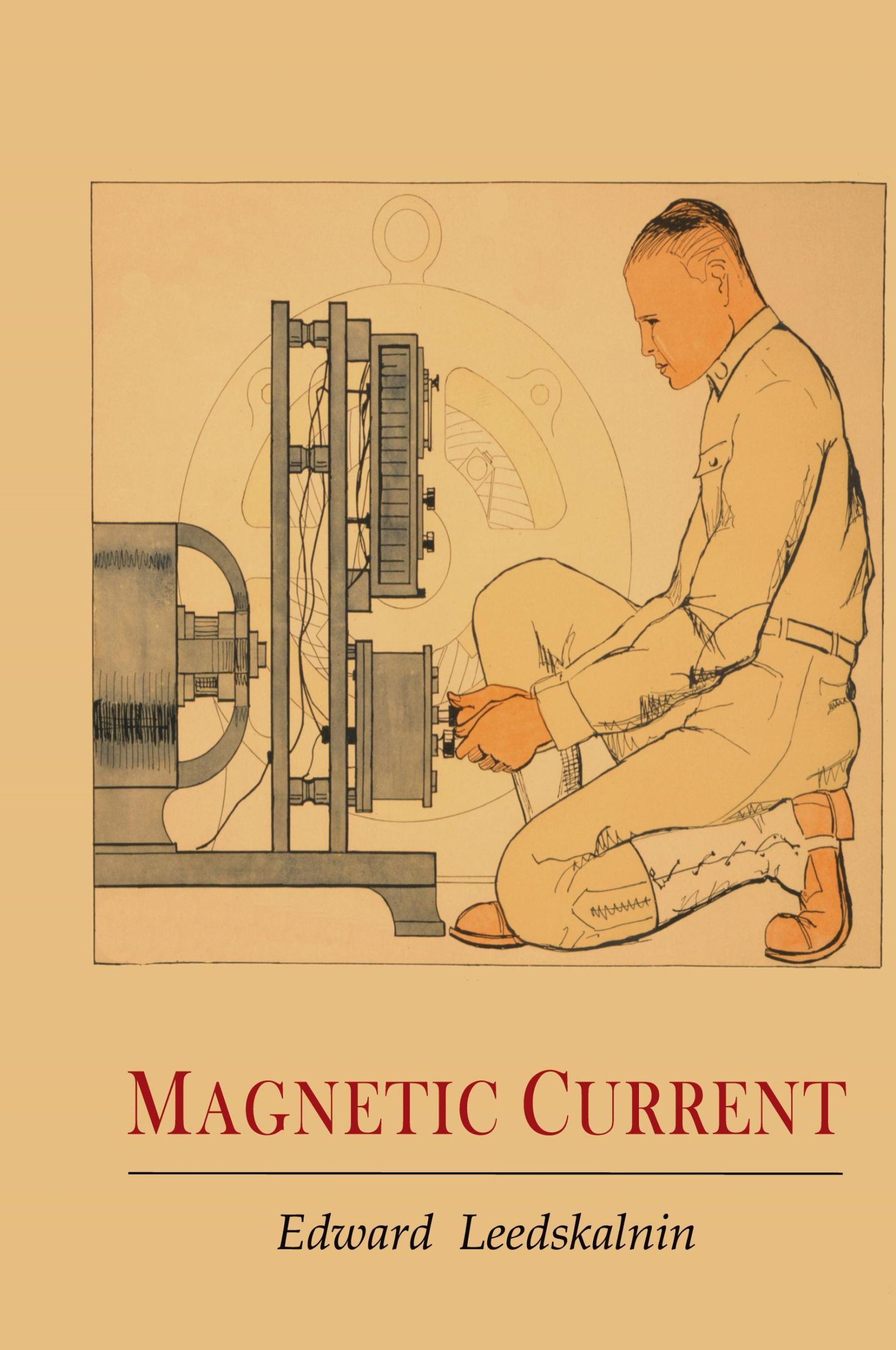 Cover: 9781684227310 | Magnetic Current | Edward Leedskalnin | Buch | Gebunden | Englisch