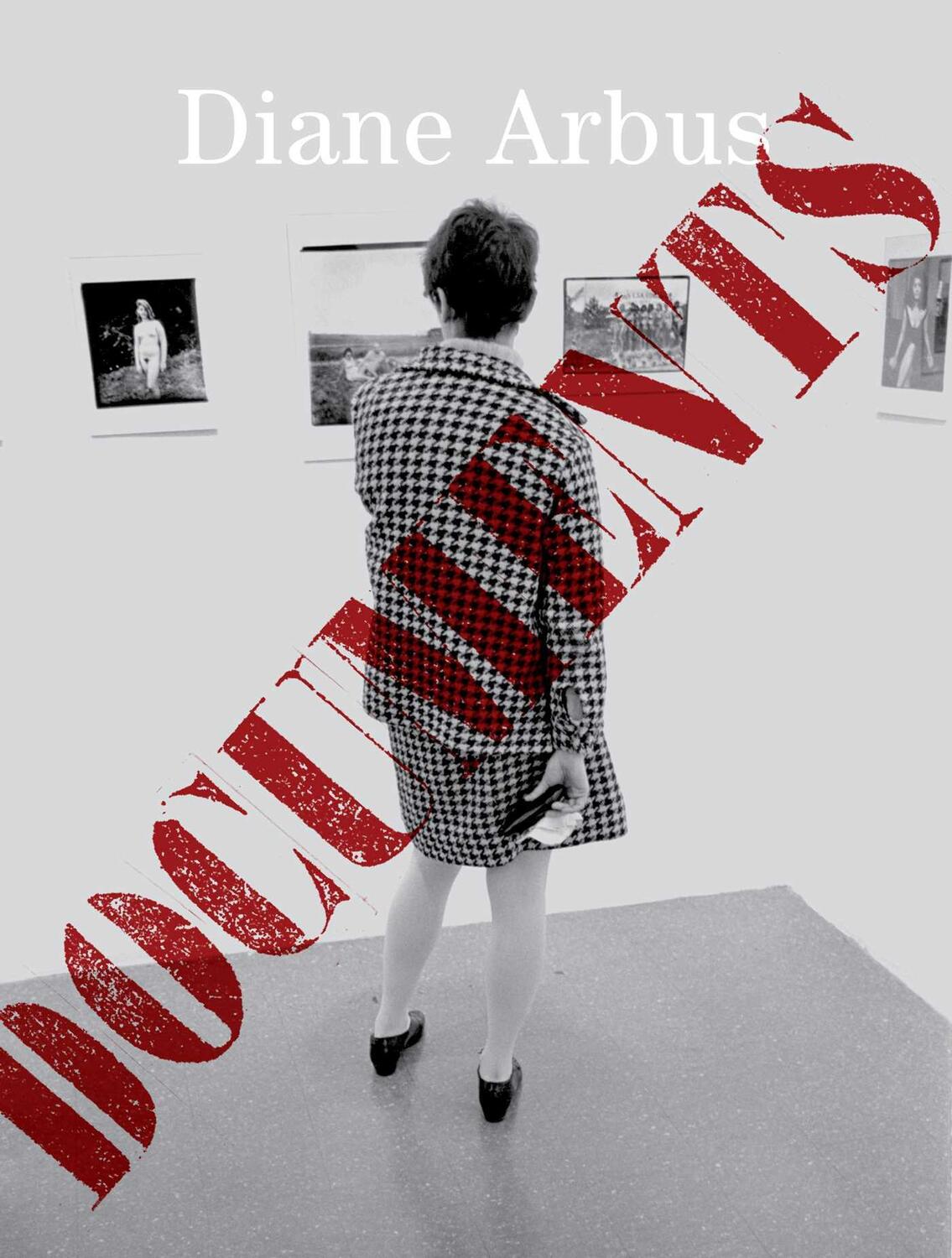 Cover: 9781644230657 | Diane Arbus Documents | Diane Arbus | Buch | Gebunden | Englisch