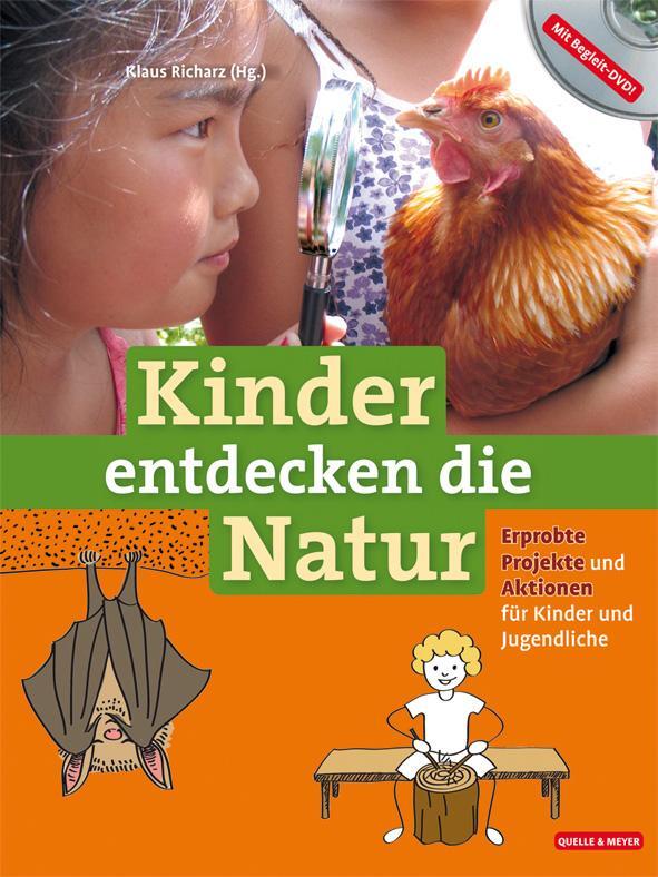 Cover: 9783494015873 | Kinder entdecken die Natur | Klaus Richarz (u. a.) | Taschenbuch