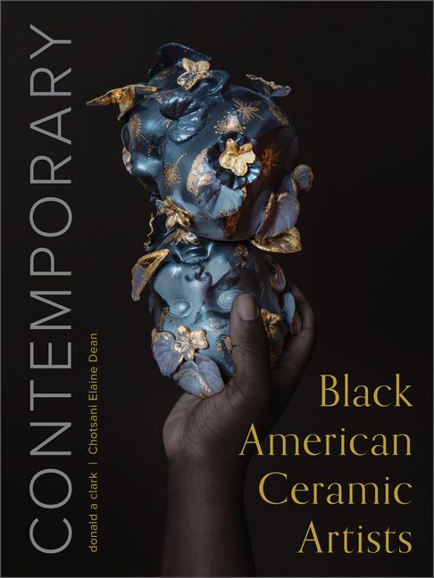 Cover: 9780764364570 | Contemporary Black American Ceramic Artists | Dean (u. a.) | Buch