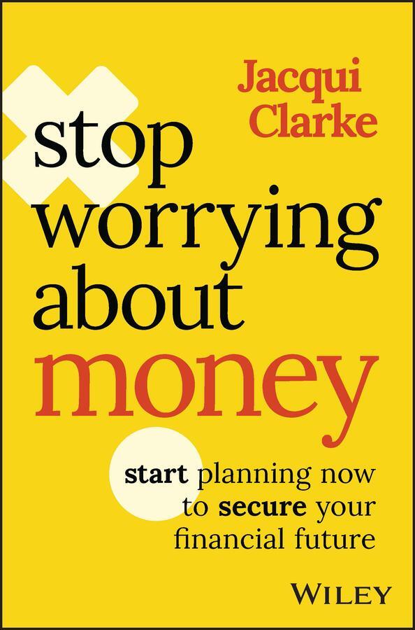 Cover: 9781394176885 | Stop Worrying about Money | Jacqui Clarke | Taschenbuch | Englisch