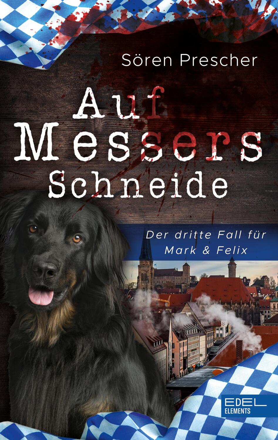 Cover: 9783962154677 | Auf Messers Schneide | Der dritte Fall für Mark &amp; Felix | Prescher