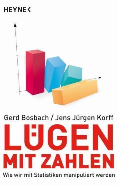 Cover: 9783453602489 | Lügen mit Zahlen | Wie wir mit Statistiken manipuliert werden | Buch