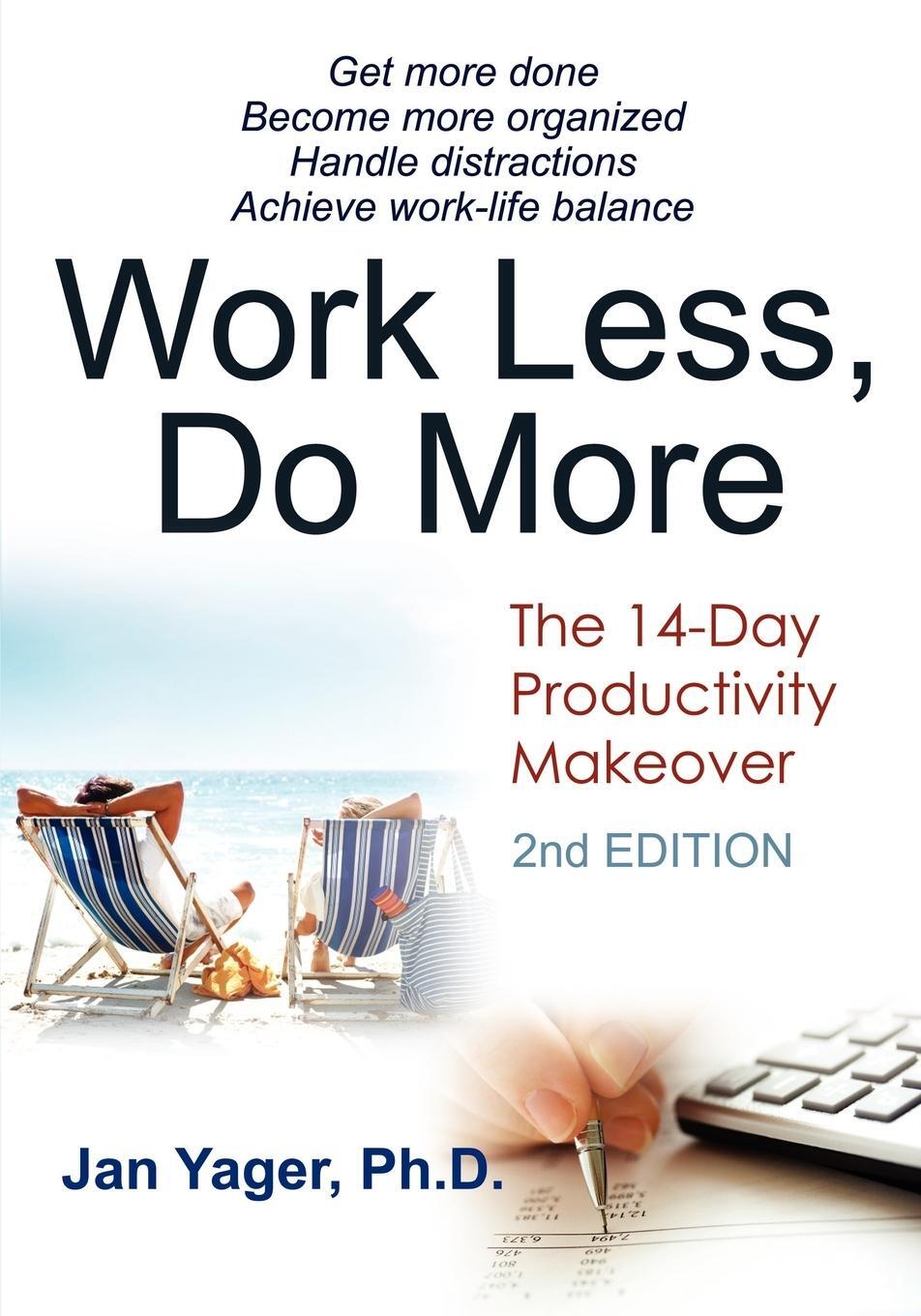 Cover: 9781889262376 | Work Less, Do More | The 14-Day Productivity Makeover (2nd Edition)