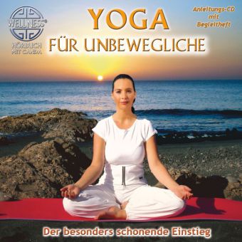 Cover: 4029378070602 | Yoga für Unbewegliche, 1 Audio-CD + Begleitheft | Canda | Audio-CD