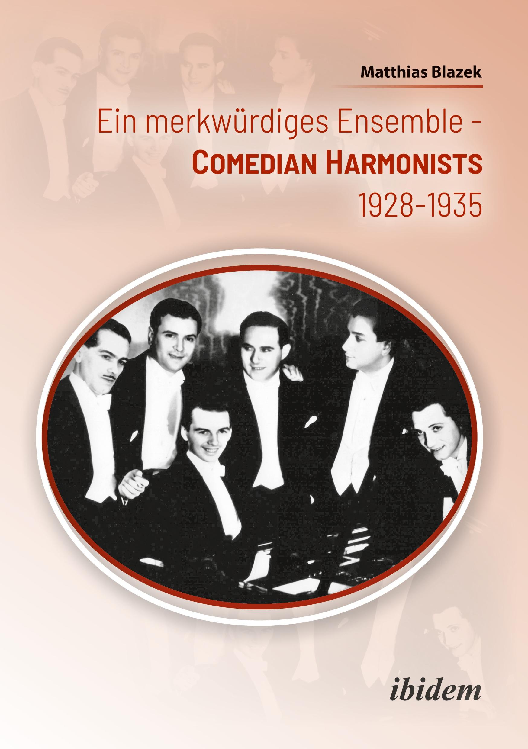 Cover: 9783838219134 | Ein merkwürdiges Ensemble: Comedian Harmonists 1928¿1935 | Blazek