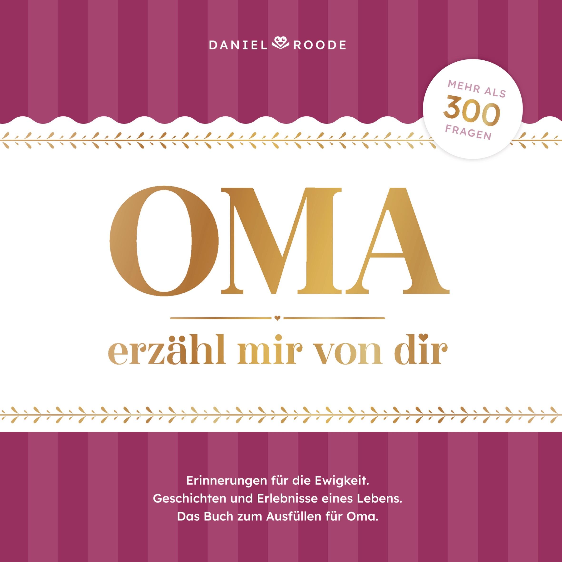 Cover: 9789403758886 | Oma erzähl mir von dir | Daniel Roode | Taschenbuch | Paperback | 2024