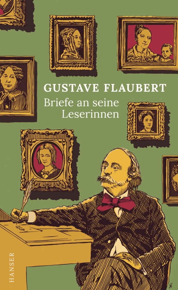 Cover: 9783446271425 | Briefe an seine Leserinnen | Gustave Flaubert | Taschenbuch | 64 S.