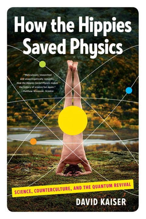 Cover: 9780393342314 | How the Hippies Saved Physics | David Kaiser | Taschenbuch | Englisch