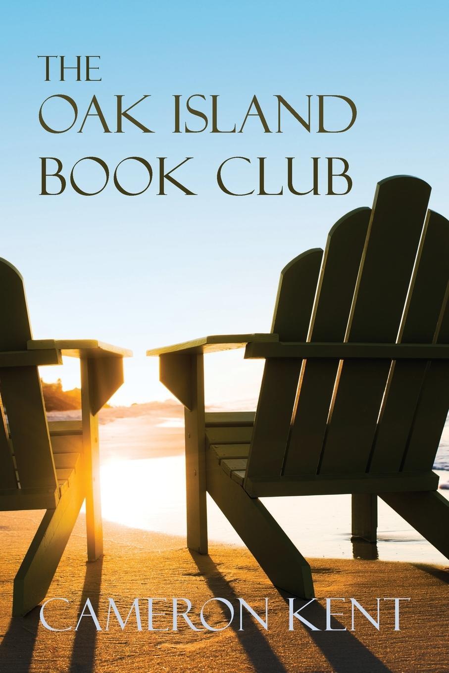 Cover: 9781950413737 | The Oak Island Book Club | Cameron Kent | Taschenbuch | Paperback