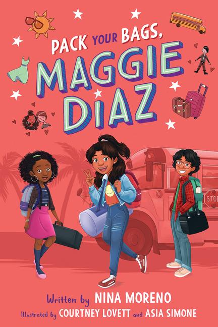 Cover: 9781338818611 | Pack Your Bags, Maggie Diaz | Nina Moreno | Buch | Gebunden | Englisch