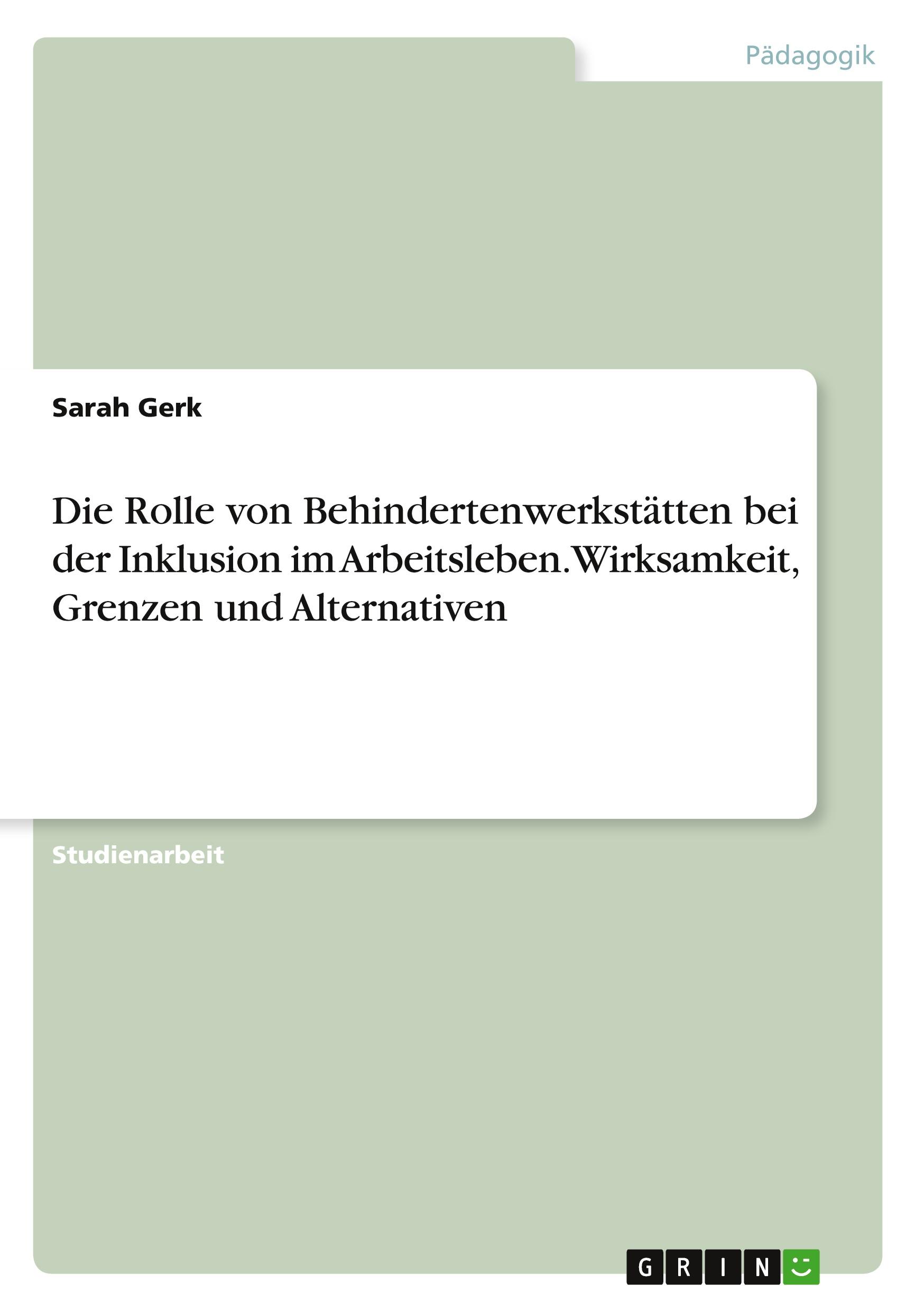 Cover: 9783346893628 | Die Rolle von Behindertenwerkstätten bei der Inklusion im...