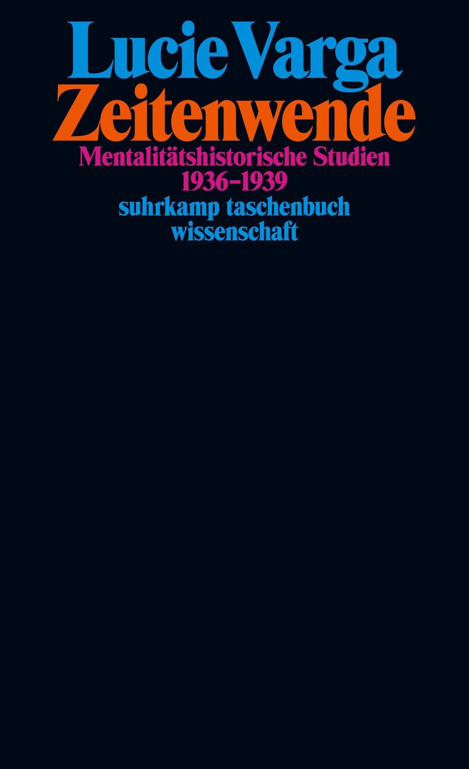 Cover: 9783518300305 | Zeitenwende | Lucie Varga | Taschenbuch | 247 S. | Deutsch | 2023