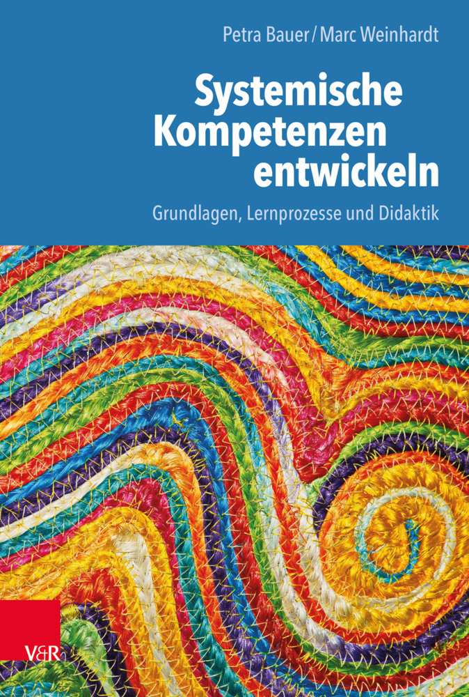 Cover: 9783525459119 | Systemische Kompetenzen entwickeln | Petra Bauer (u. a.) | Taschenbuch