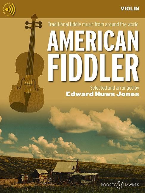 Cover: 9790060138881 | The American Fiddler (Neuausgabe). (2 Violinen), Gitarre | Jones