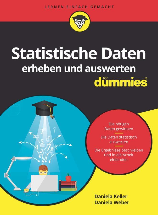 Cover: 9783527719815 | Statistische Daten erheben und auswerten für Dummies | Weber (u. a.)