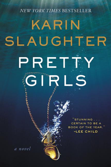 Cover: 9780062499554 | Pretty Girls | Karin Slaughter | Taschenbuch | Kartoniert / Broschiert