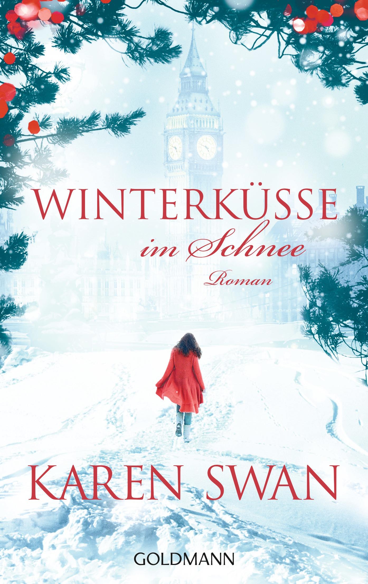 Cover: 9783442483792 | Winterküsse im Schnee | Karen Swan | Taschenbuch | 512 S. | Deutsch