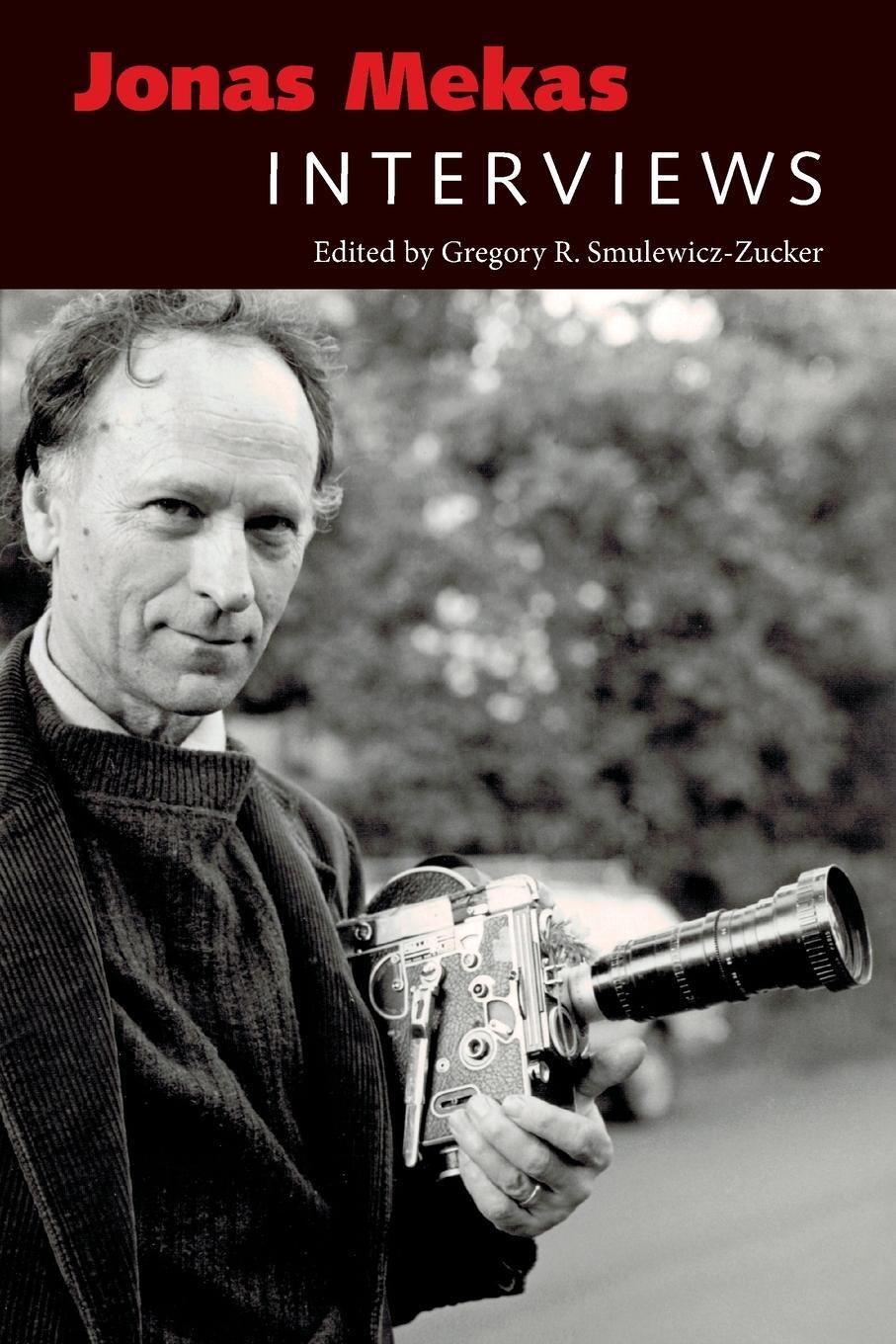 Cover: 9781496829221 | Jonas Mekas | Interviews | Gregory R Smulewicz-Zucker | Taschenbuch