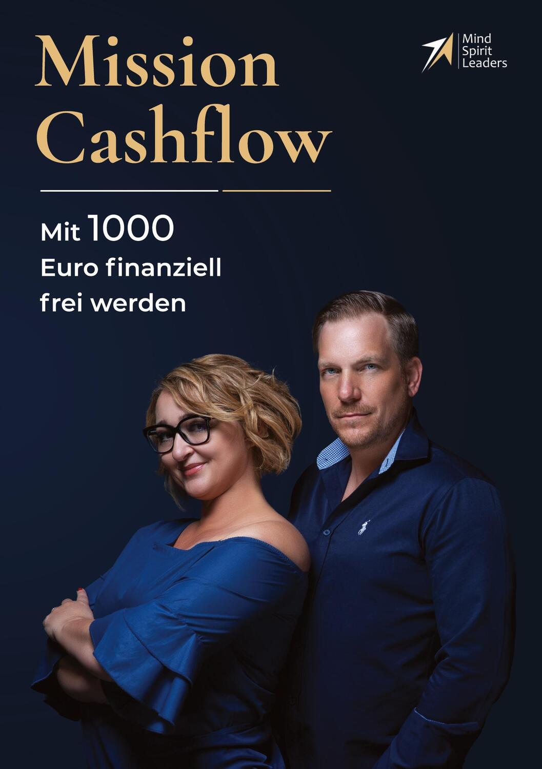 Cover: 9783384204158 | Mission Cashflow | Mit 1000 Euro finanziell frei werden | Taschenbuch