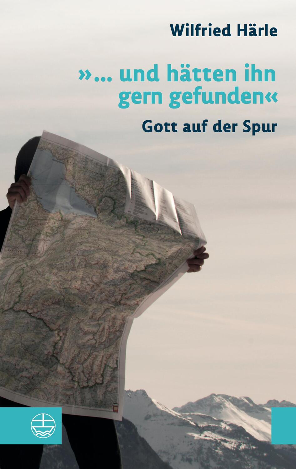 Cover: 9783374047871 | »... und hätten ihn gern gefunden« | Gott auf der Spur | Härle | Buch