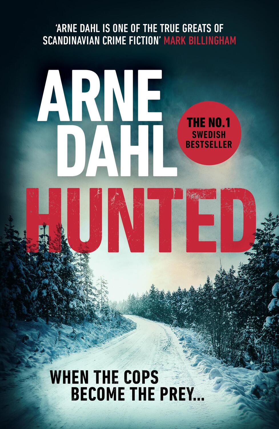 Cover: 9781784705732 | Hunted | Arne Dahl | Taschenbuch | 416 S. | Englisch | 2020