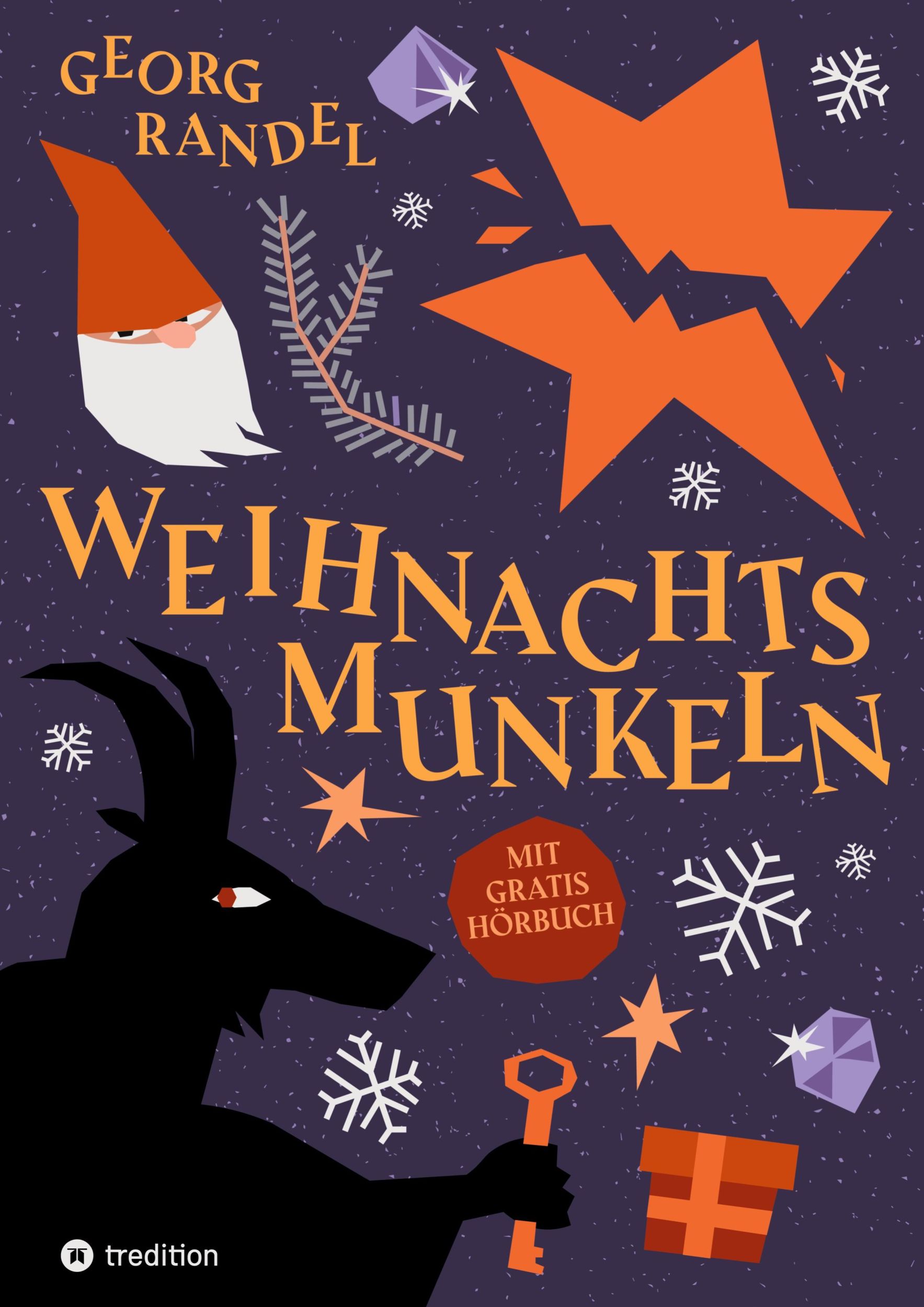 Cover: 9783384356857 | Weihnachtsmunkeln - Der Adventskalender zum Hören und Lesen | Randel