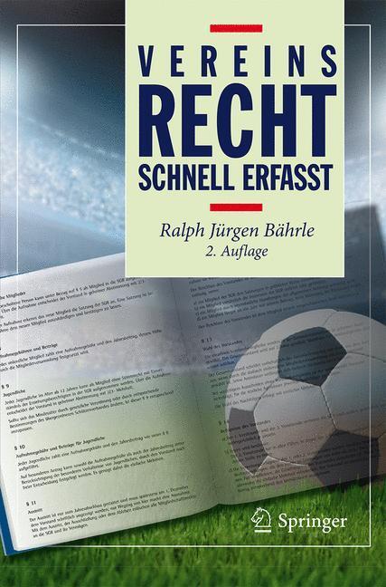 Cover: 9783662537565 | Vereinsrecht - Schnell erfasst | Ralph Jürgen Bährle | Taschenbuch