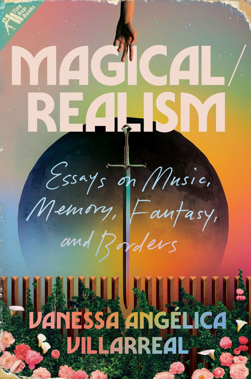 Cover: 9780593187142 | Magical/Realism | Essays on Music, Memory, Fantasy, and Borders | Buch