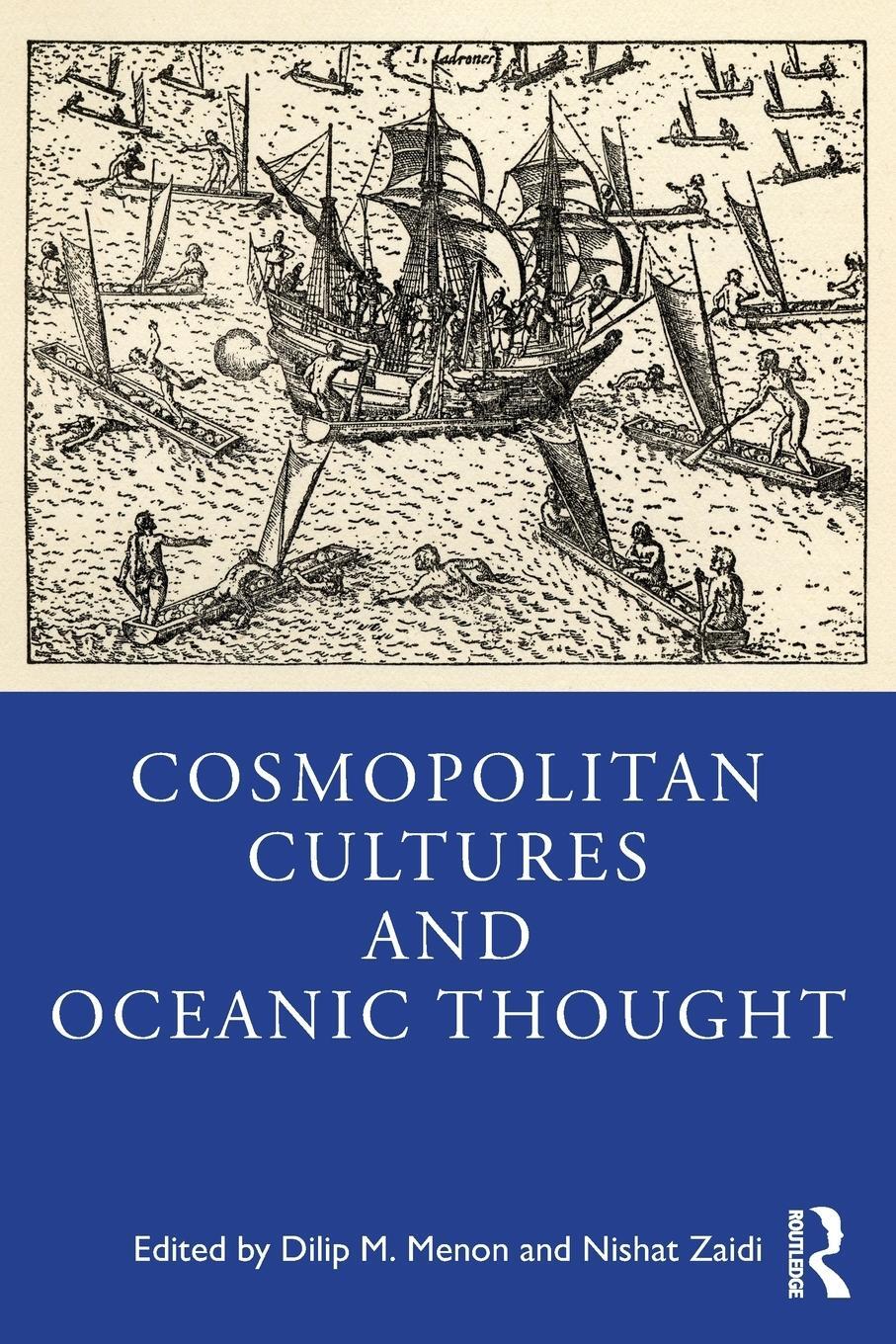 Cover: 9781032292977 | Cosmopolitan Cultures and Oceanic Thought | Dilip M Menon (u. a.)