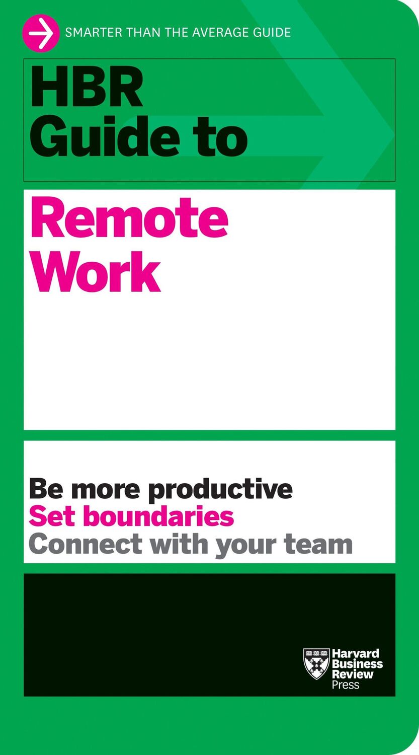 Cover: 9781647820527 | HBR Guide to Remote Work | Harvard Business Review | Taschenbuch | XIV