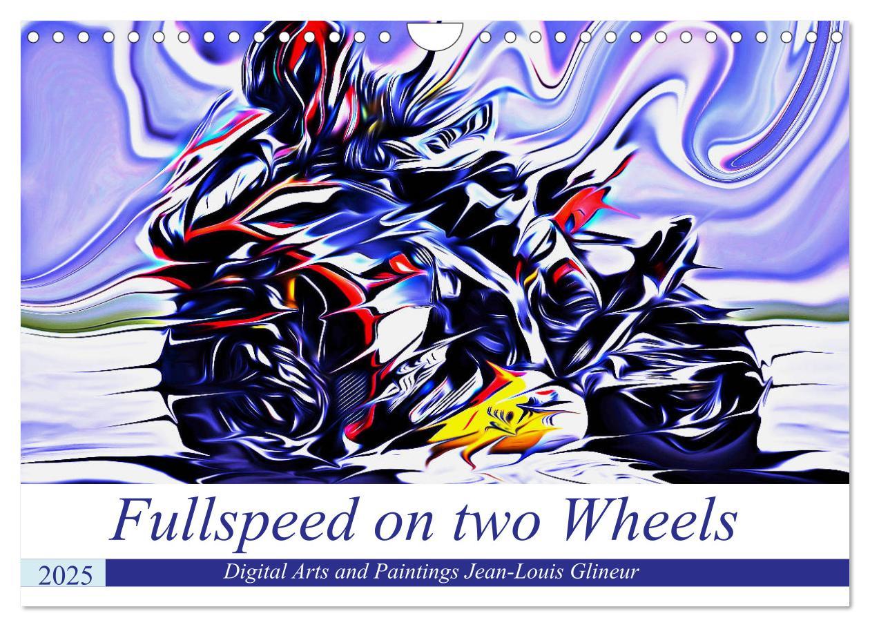 Cover: 9783435286591 | Fullspeed on two Wheels (Wandkalender 2025 DIN A4 quer), CALVENDO...