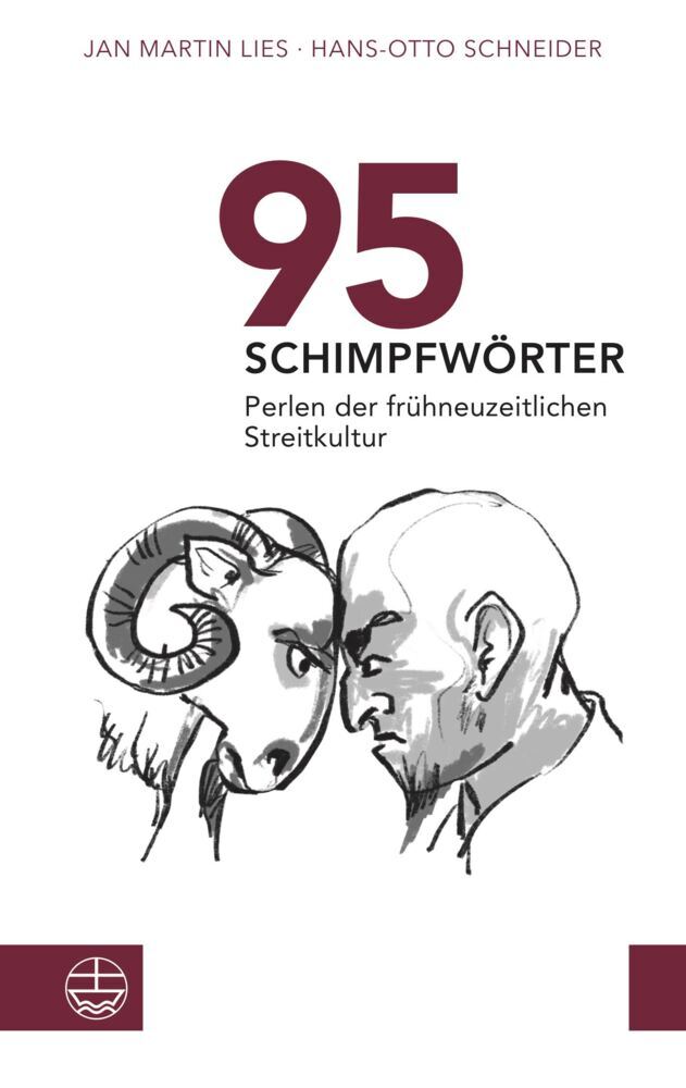 Cover: 9783374068623 | 95 Schimpfwörter. Perlen der frühneuzeitlichen Streitkultur | Buch