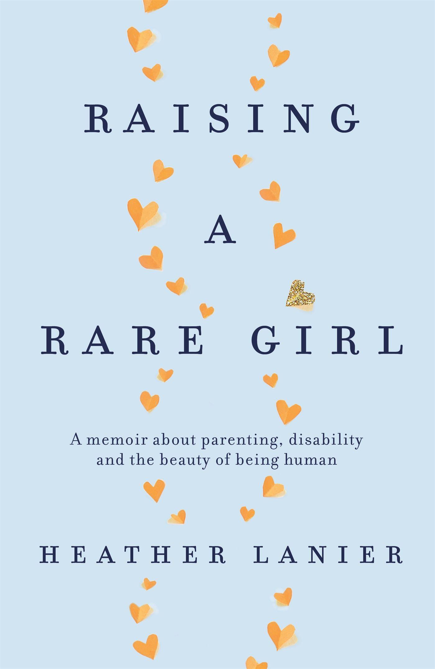 Cover: 9780349420981 | Raising A Rare Girl | Heather Lanier | Taschenbuch | Englisch | 2020