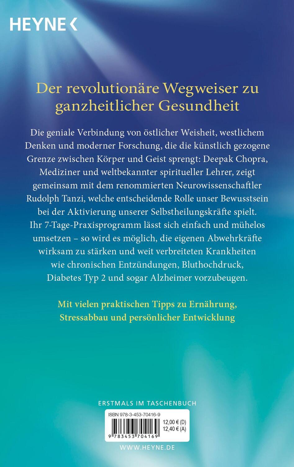 Bild: 9783453704169 | Das heilende Selbst | Deepak Chopra (u. a.) | Taschenbuch | 352 S.