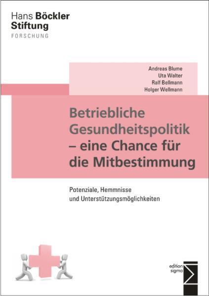 Cover: 9783836087360 | Betriebliche Gesundheitspolitik - eine Chance für die Mitbestimmung