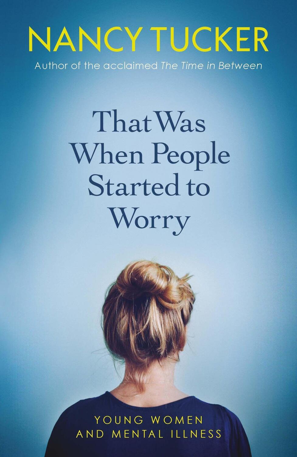 Cover: 9781785784484 | That Was When People Started to Worry | Young women and mental illness