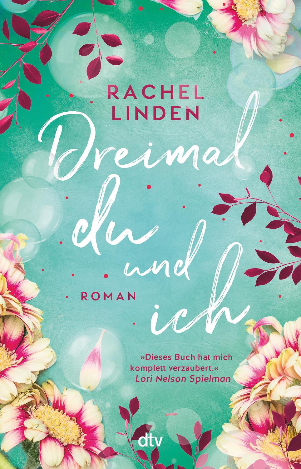 Cover: 9783423263627 | Dreimal du und ich | Rachel Linden | Taschenbuch | 464 S. | Deutsch