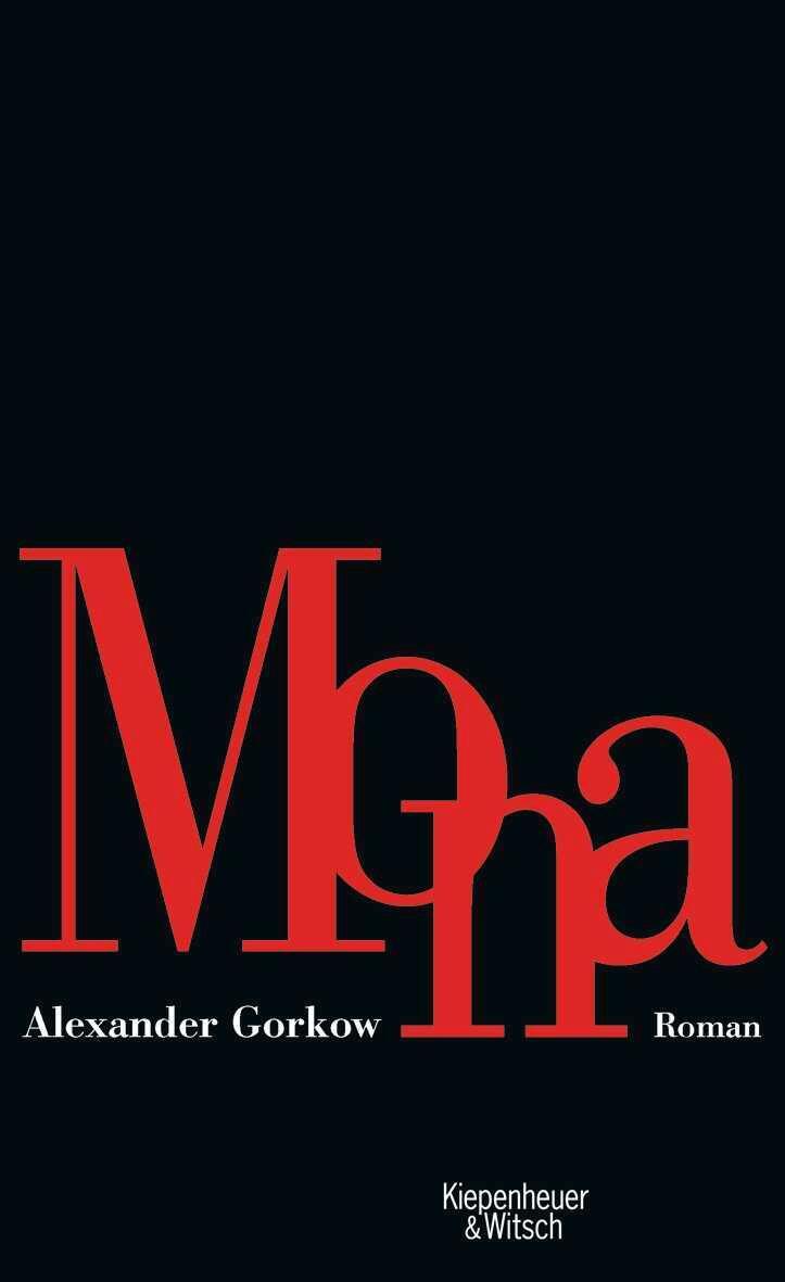 Cover: 9783462039153 | Mona | Alexander Gorkow | Buch | 192 S. | Deutsch | 2007