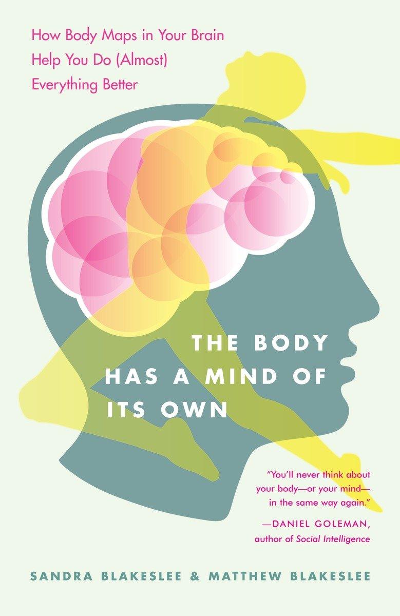 Cover: 9780812975277 | The Body Has a Mind of Its Own | Matthew Blakeslee (u. a.) | Buch