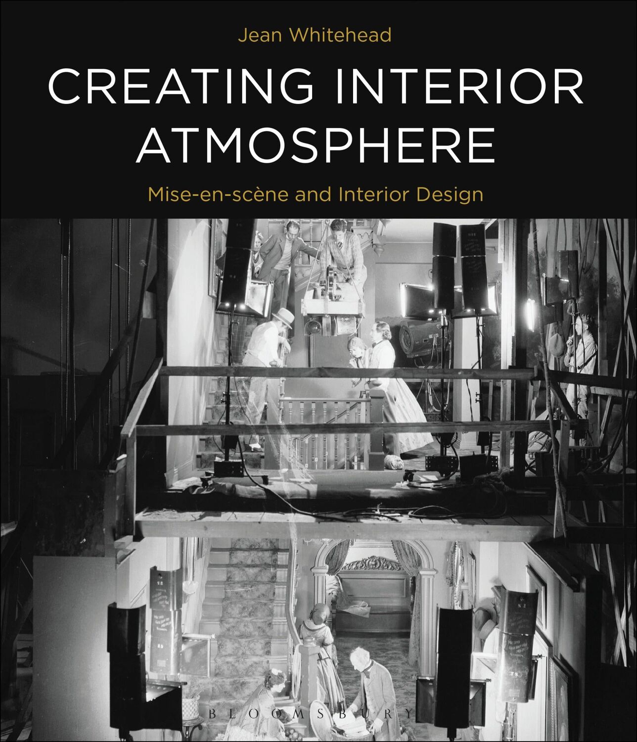 Cover: 9781474249676 | Creating Interior Atmosphere | Mise-En-Scène and Interior Design