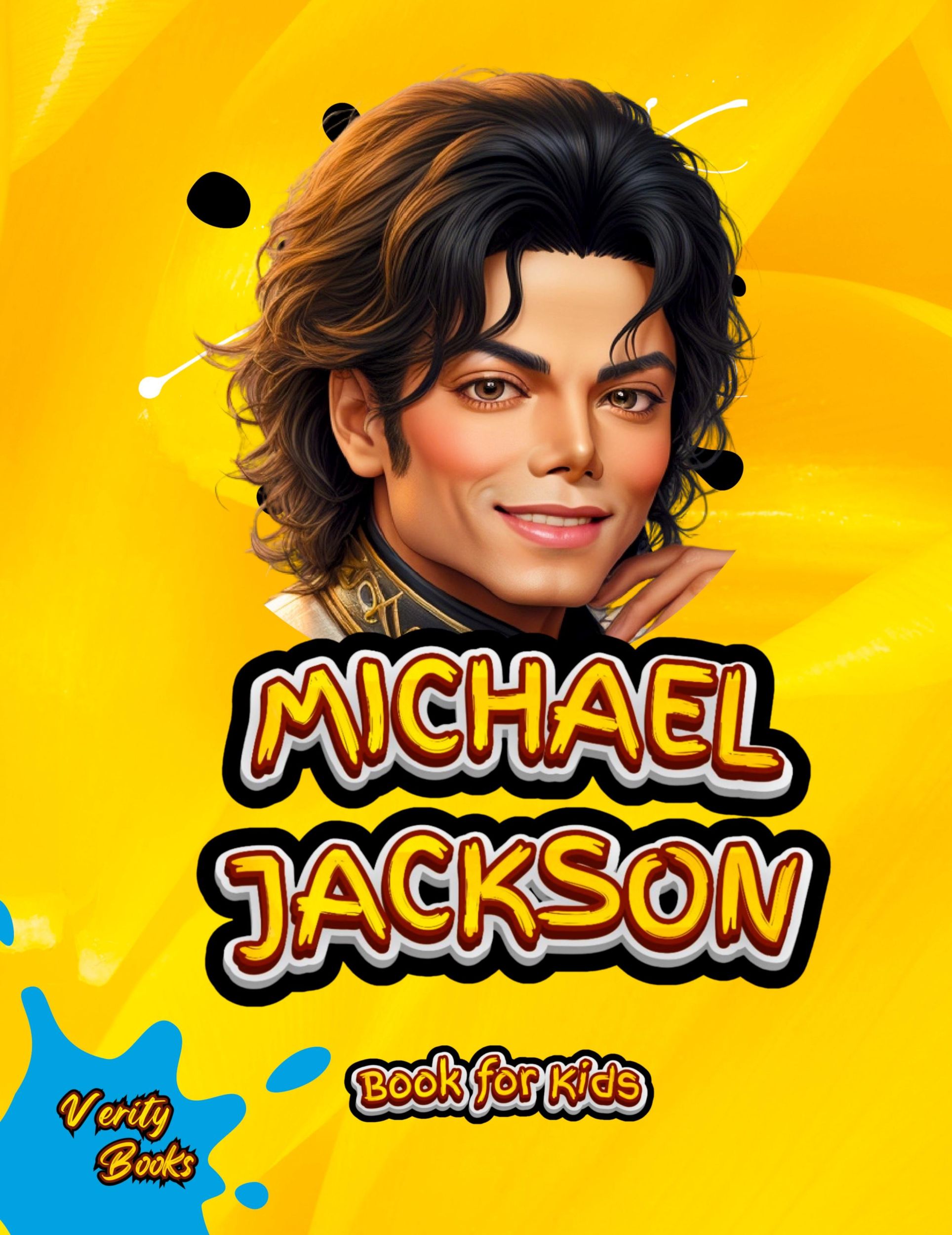 Cover: 9787278900324 | MICHAEL JACKSON BOOK FOR KIDS | Verity Books | Buch | Englisch | 2024