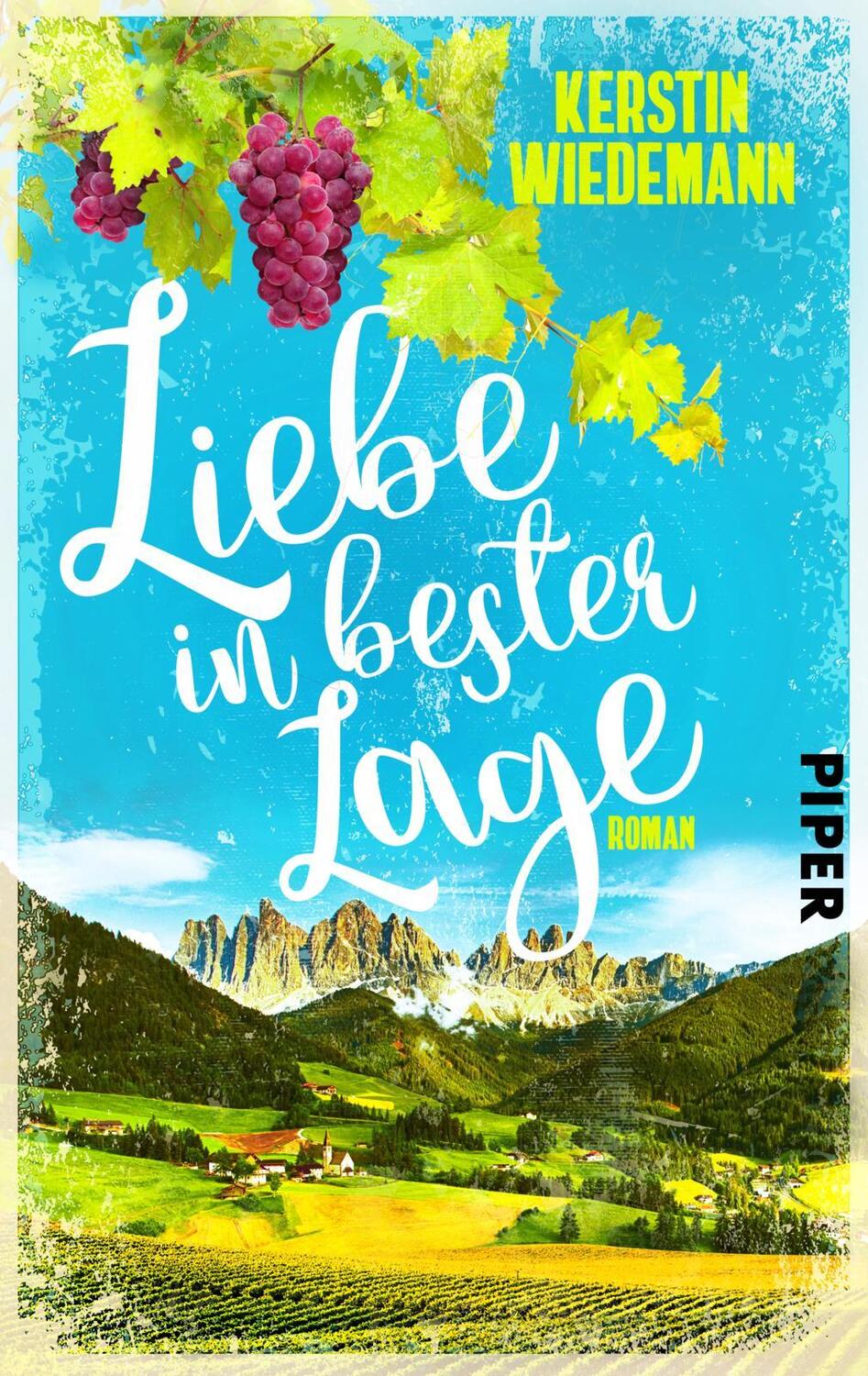 Cover: 9783492504935 | Liebe in bester Lage | Ein sommerlicher Liebesroman in Südtirol | Buch